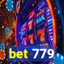 bet 779